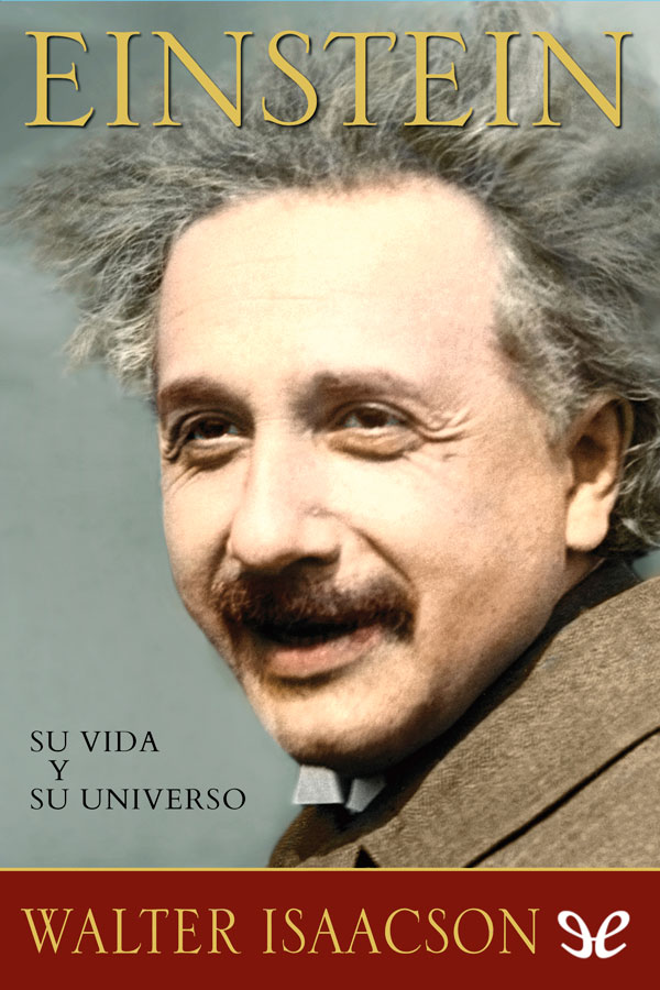 Comprar Einstein: Su vida y su universo