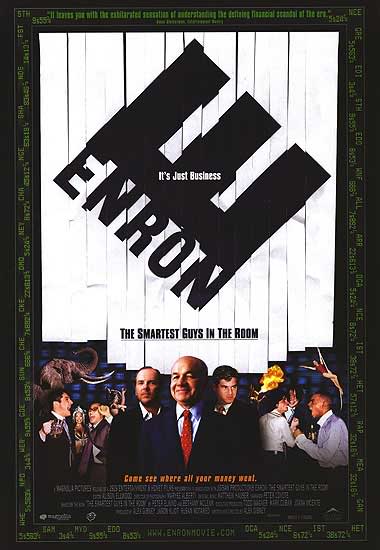 Enron - The smartest guys in the room.