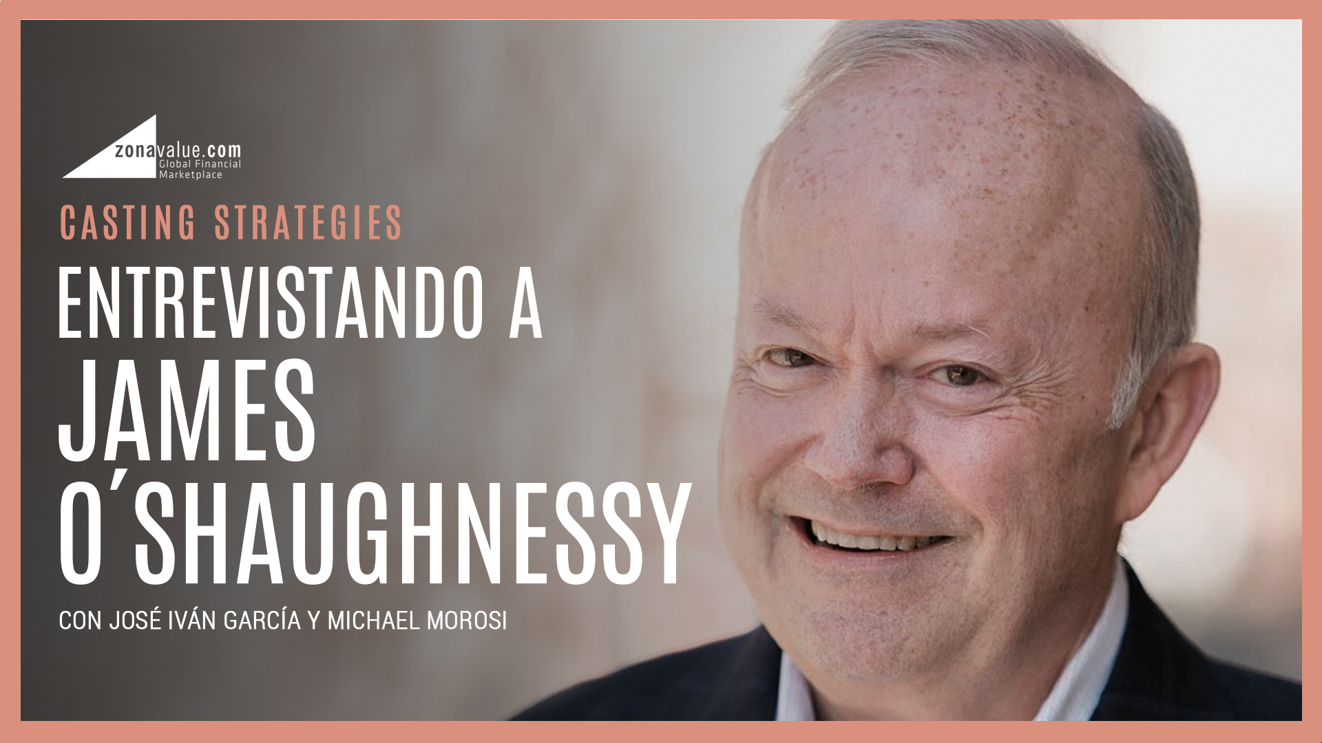 JAMES O´SHAUGNESSY El ÉXITO detrás de O`SHAUGHNESSY asset management